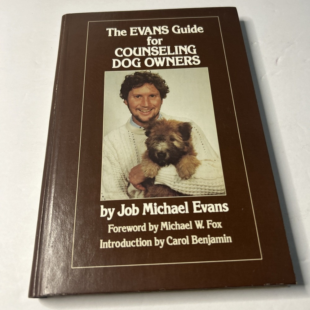 The Evans Guide for Counseling Dog Owners by Evans Hardback Book
